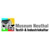 Museum Neuthal Textil- & Industriekultur